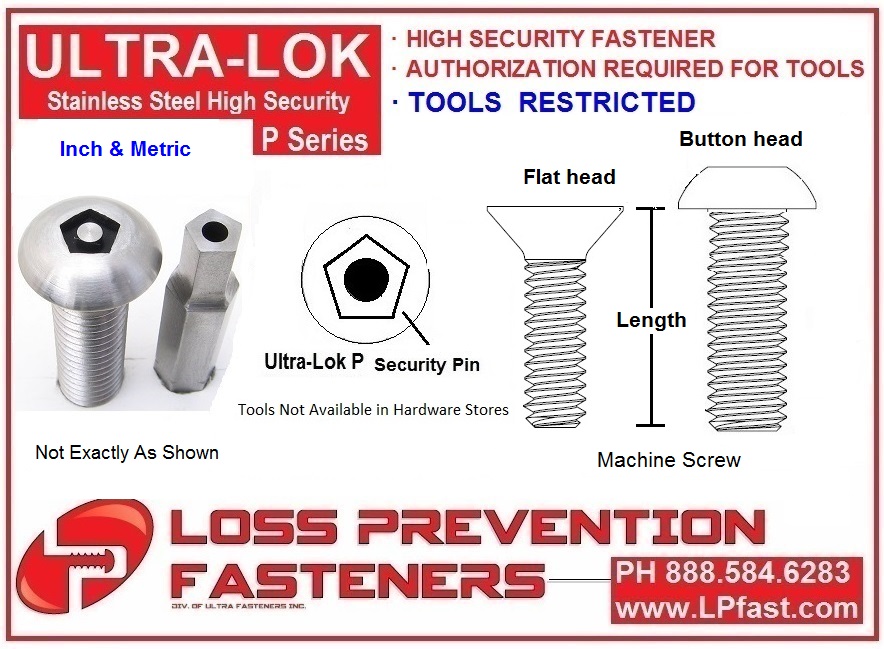 Ultra-Lok P - Loss Prevention Fasteners